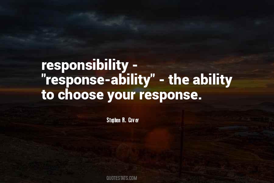 Quotes About Ability To Choose #1265142