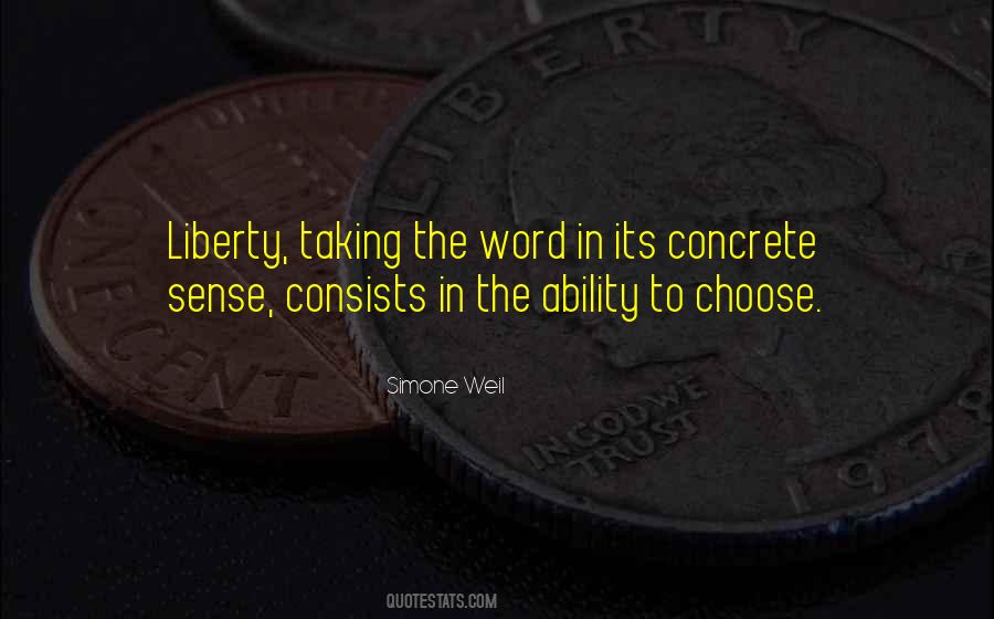 Quotes About Ability To Choose #1840961