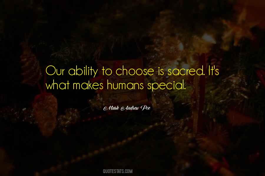 Quotes About Ability To Choose #510775