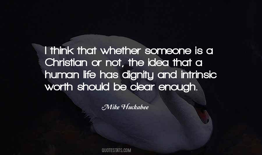 Quotes About Dignity And Worth #346257