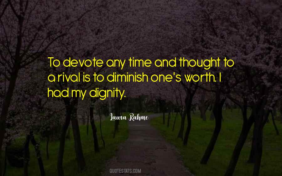 Quotes About Dignity And Worth #748502