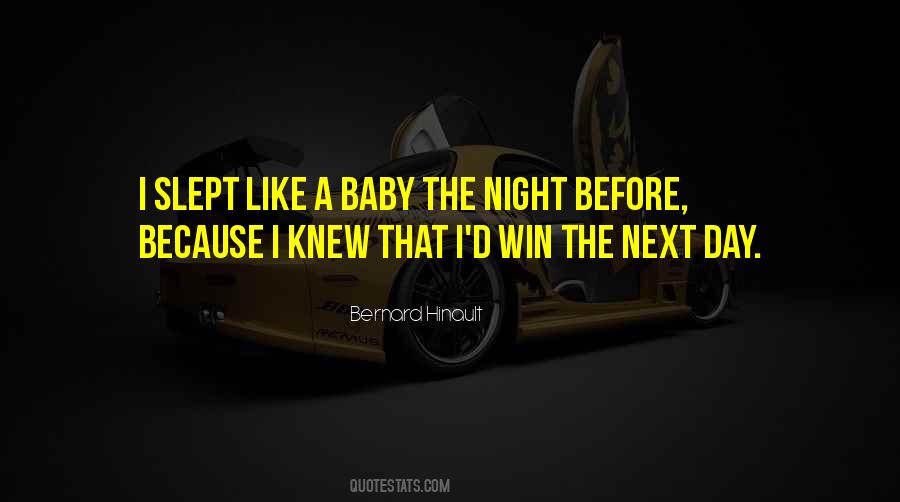 Slept Like A Baby Quotes #603999