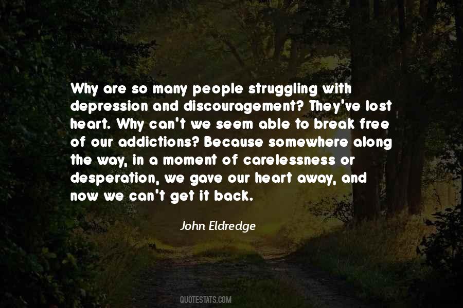 Quotes About Addictions #1169505