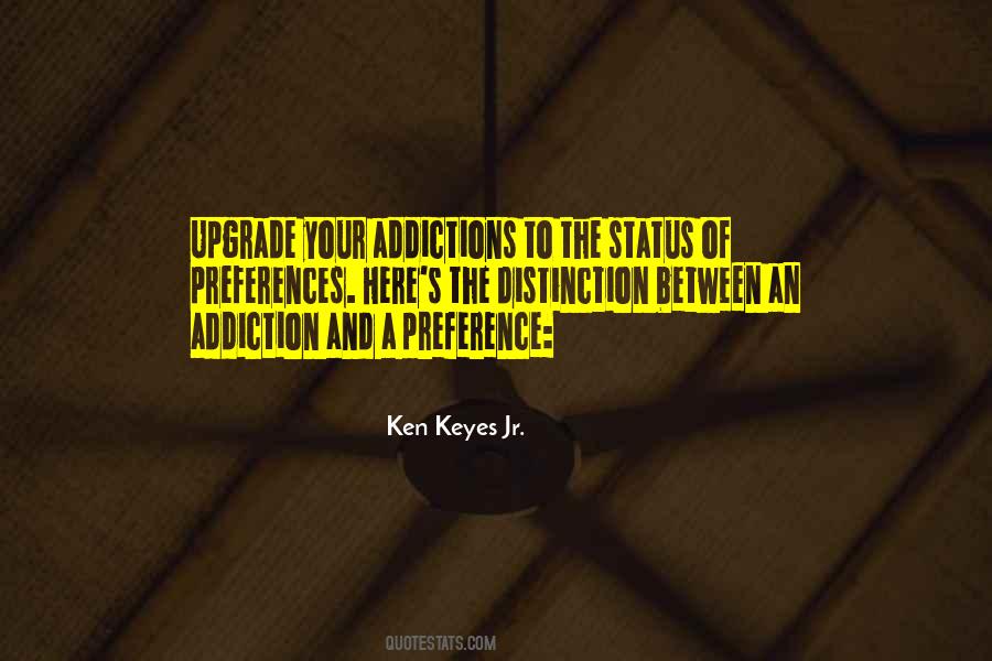 Quotes About Addictions #1365254