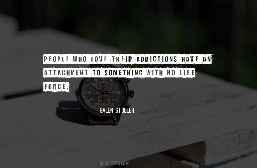 Quotes About Addictions #147681