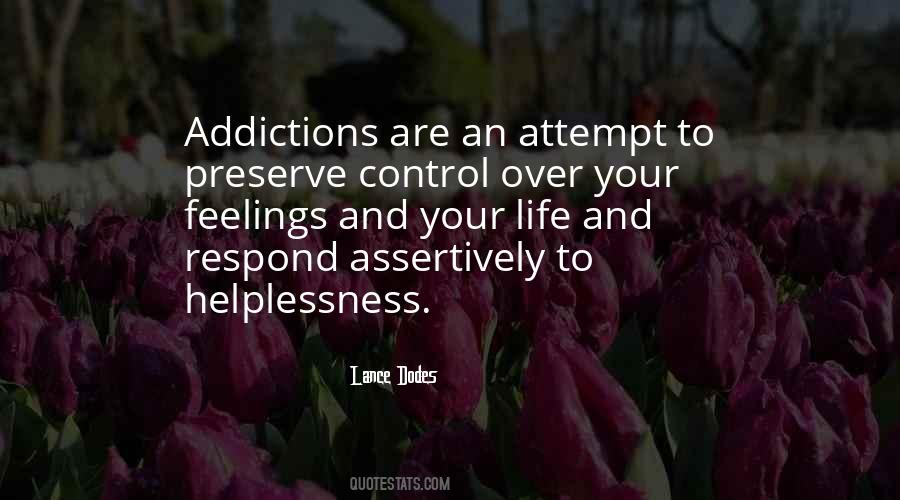 Quotes About Addictions #695277