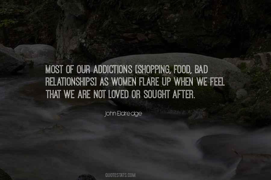 Quotes About Addictions #739297