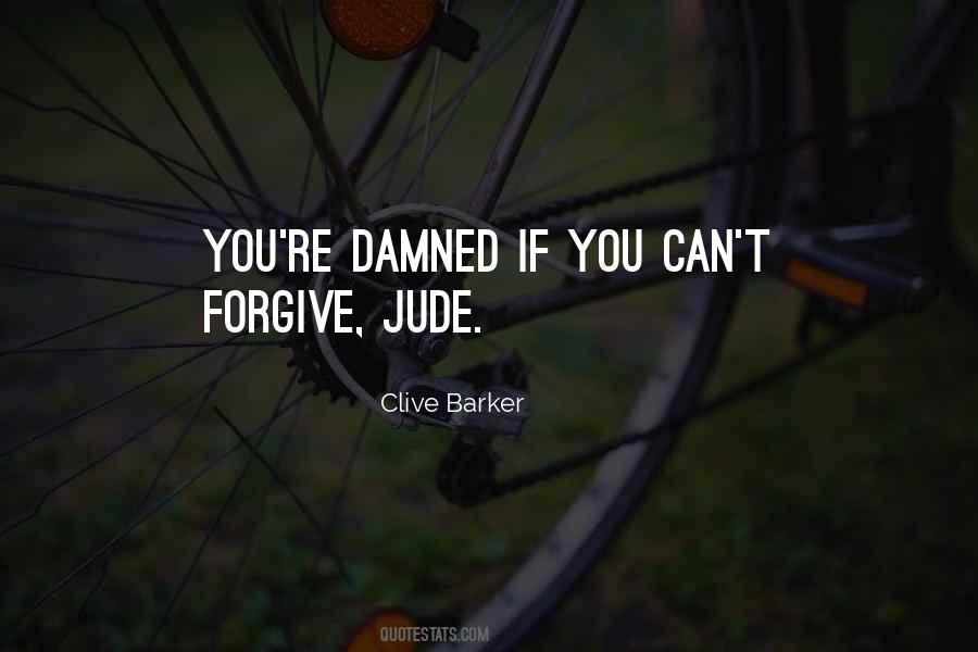 Quotes About Can't Forgive #1602646