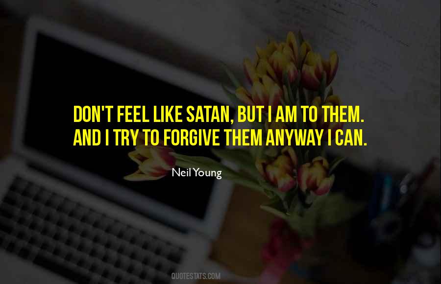 Quotes About Can't Forgive #385925