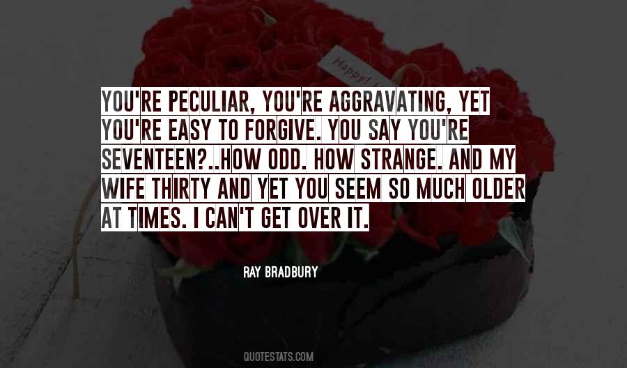 Quotes About Can't Forgive #721518