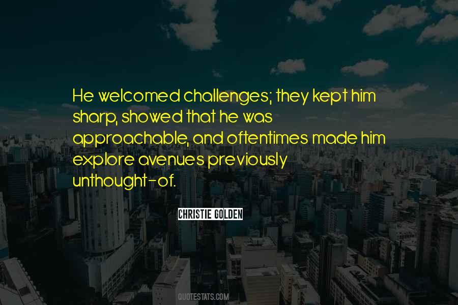 Not Approachable Quotes #177632