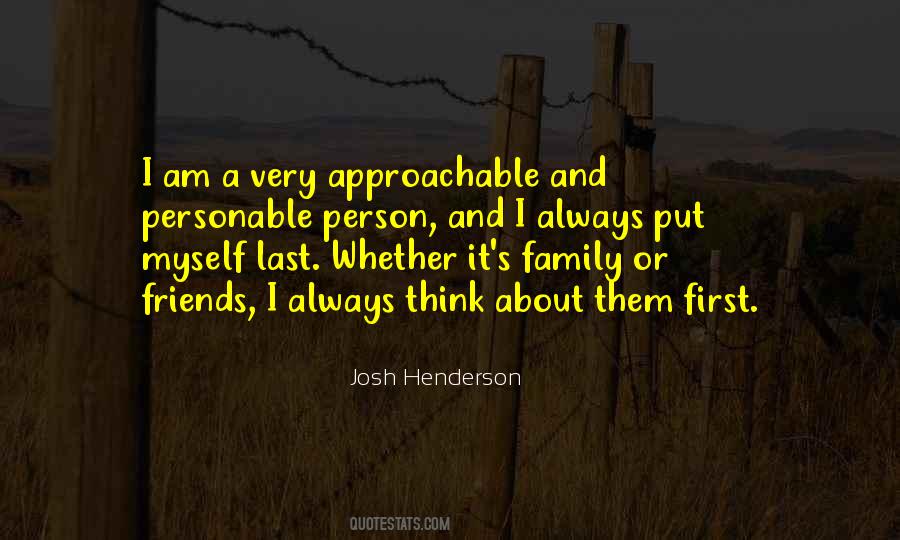 Not Approachable Quotes #336560