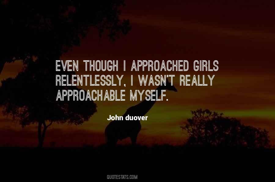 Not Approachable Quotes #682559