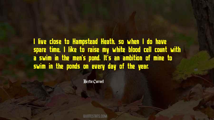 Quotes About Hampstead Heath #1412392