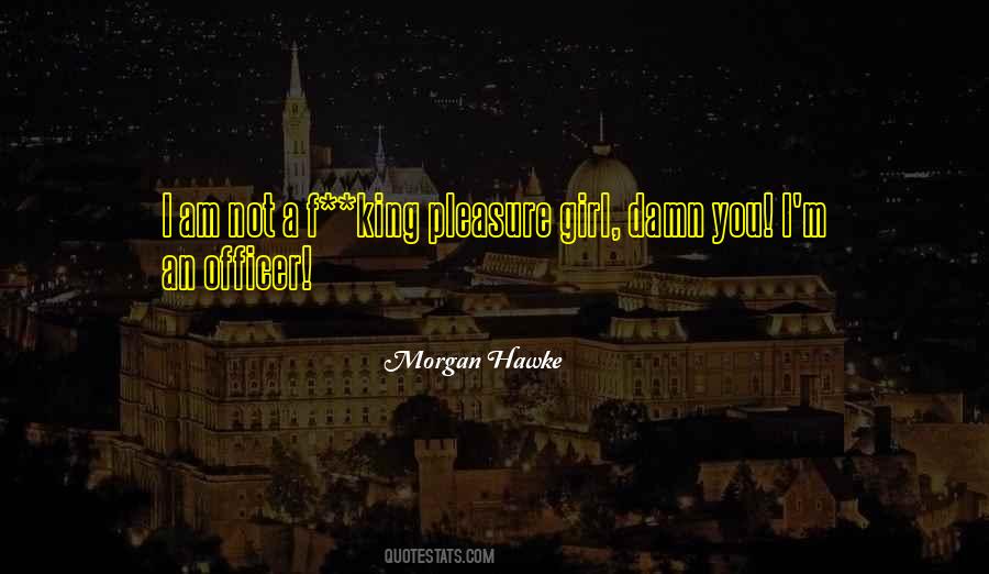 The Girl Who Would Be King Quotes #798677