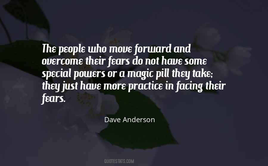 Quotes About Facing Fears #1478099