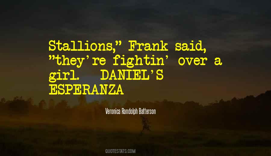 Quotes About Wild Horse #1212947