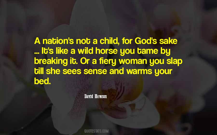 Quotes About Wild Horse #244537
