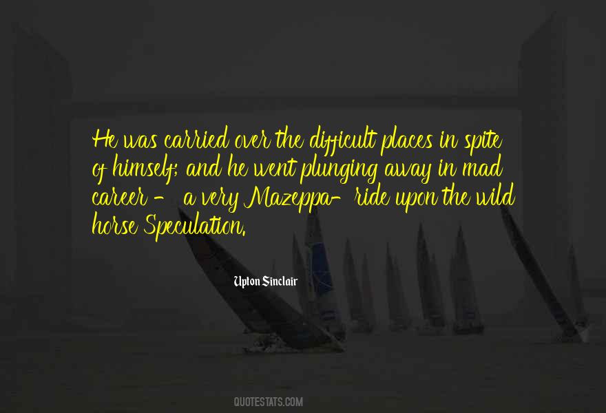 Quotes About Wild Horse #525443