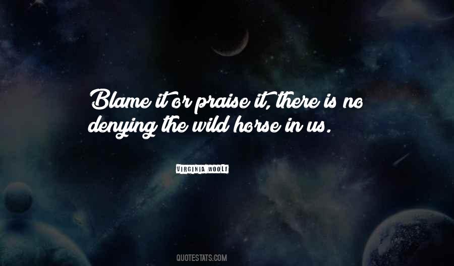 Quotes About Wild Horse #876376
