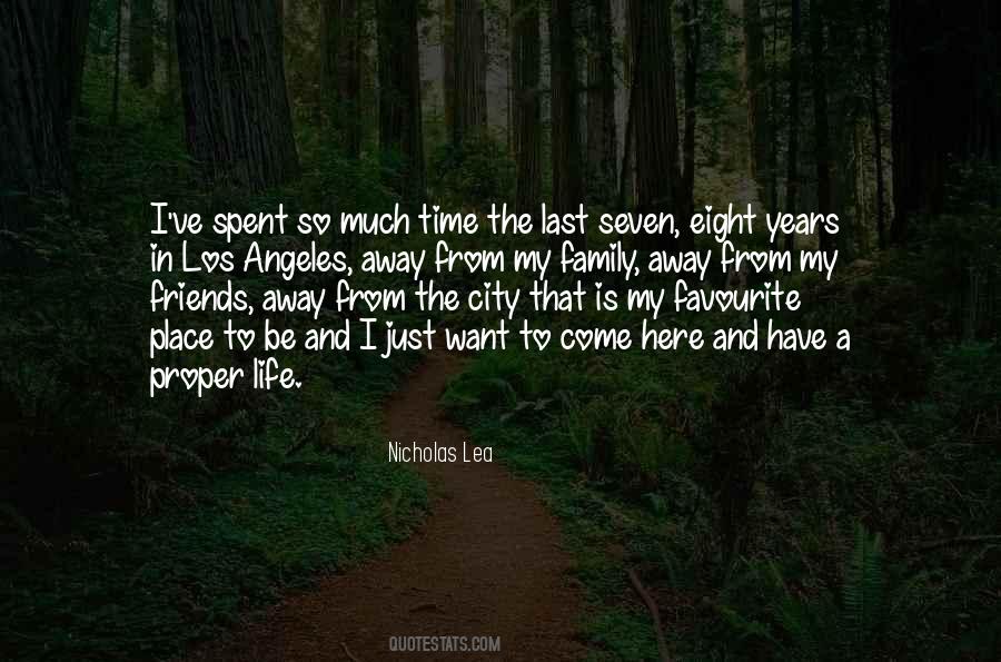 Quotes About My Favourite Place #1252100