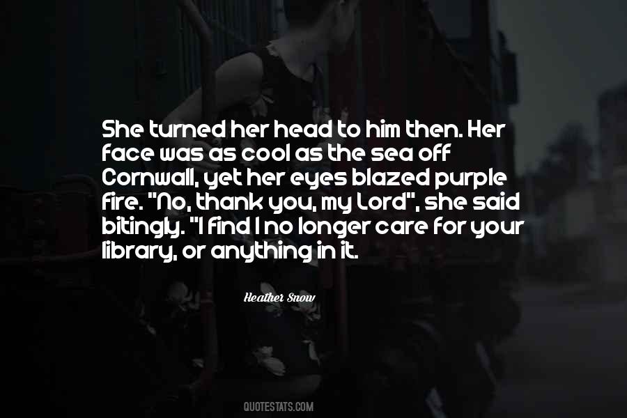 Quotes About Fire In Your Eyes #1309869