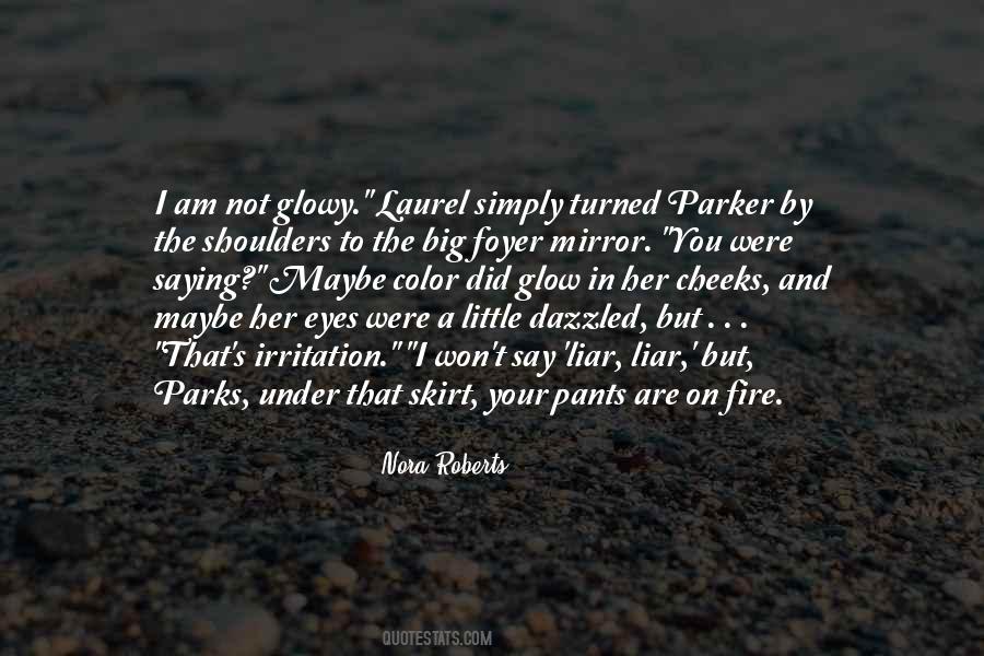 Quotes About Fire In Your Eyes #636513