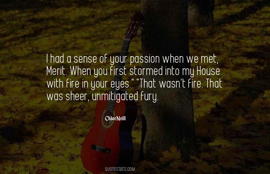 Quotes About Fire In Your Eyes #855291