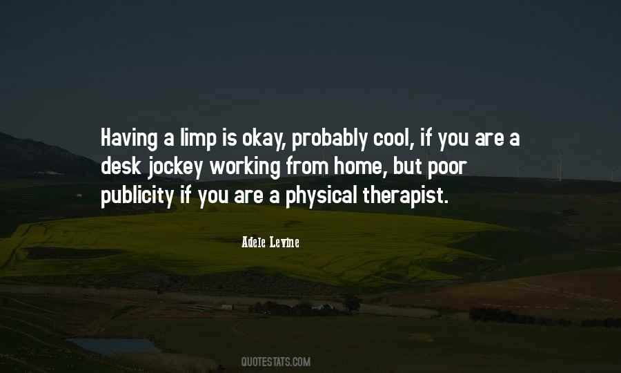 Quotes About Physical Therapist #1130344
