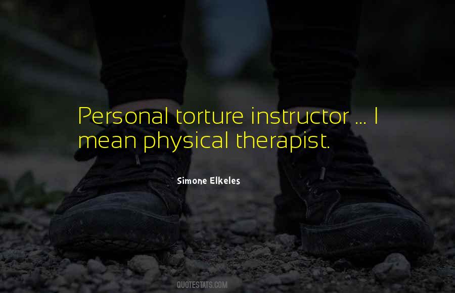 Quotes About Physical Therapist #219395