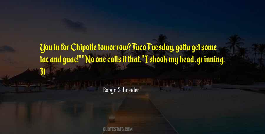 Quotes About Taco Tuesday #1273958