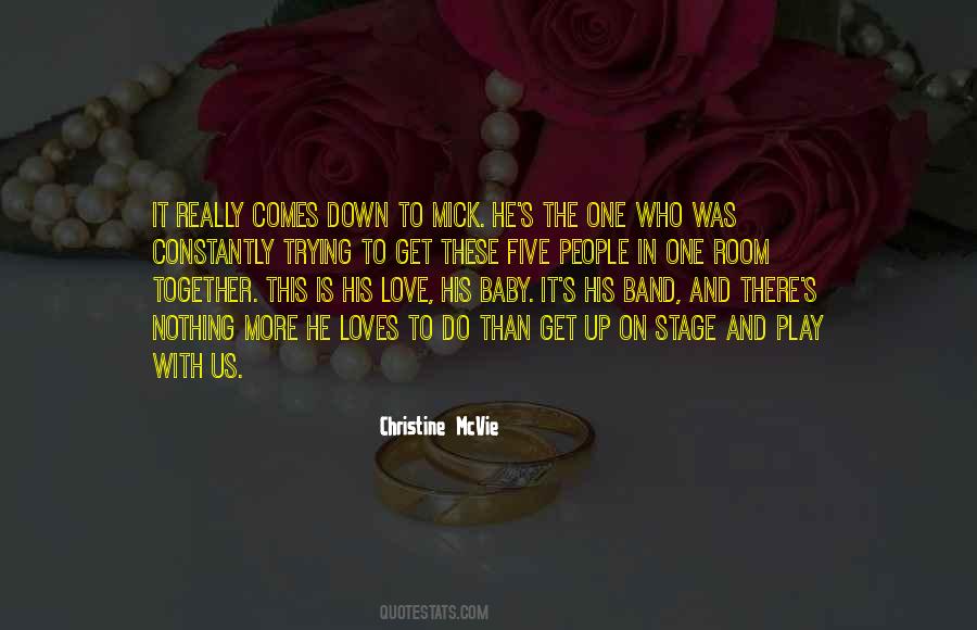 Quotes About Having A Baby Together #772357