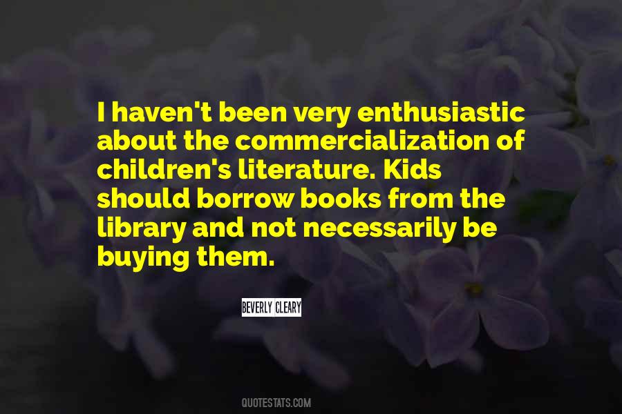 Be Enthusiastic Quotes #1265529