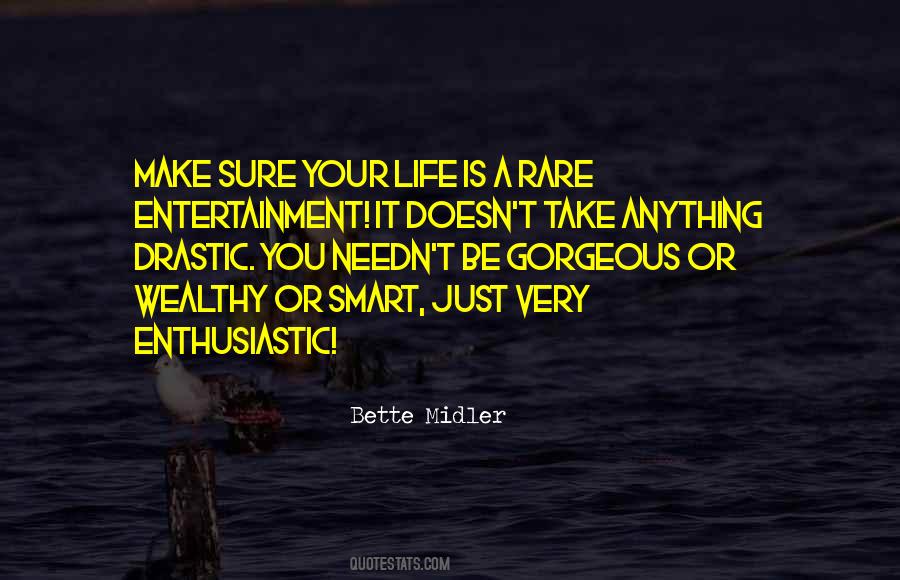 Be Enthusiastic Quotes #1368353