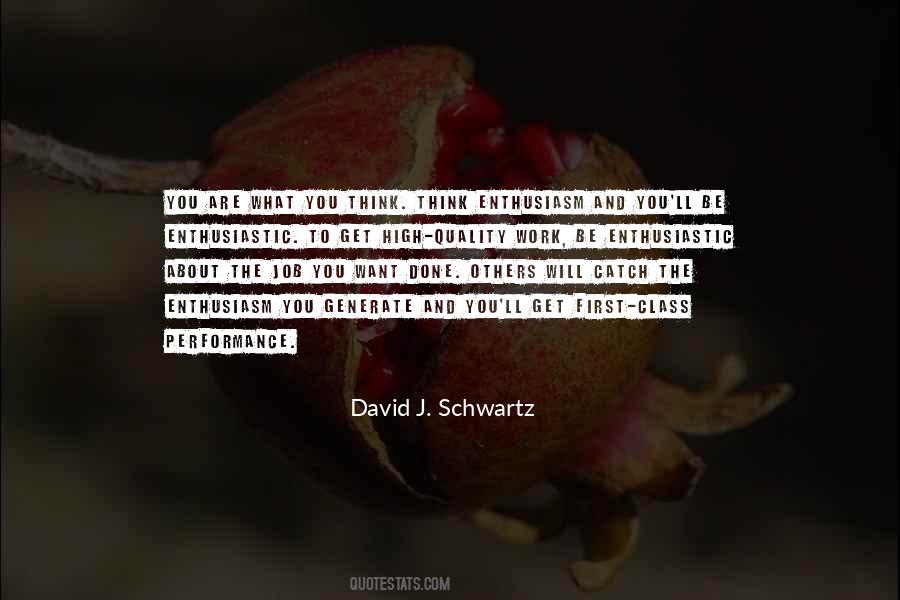 Be Enthusiastic Quotes #752916
