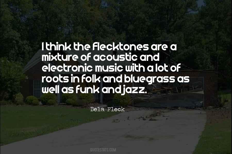 Quotes About Bluegrass #78150