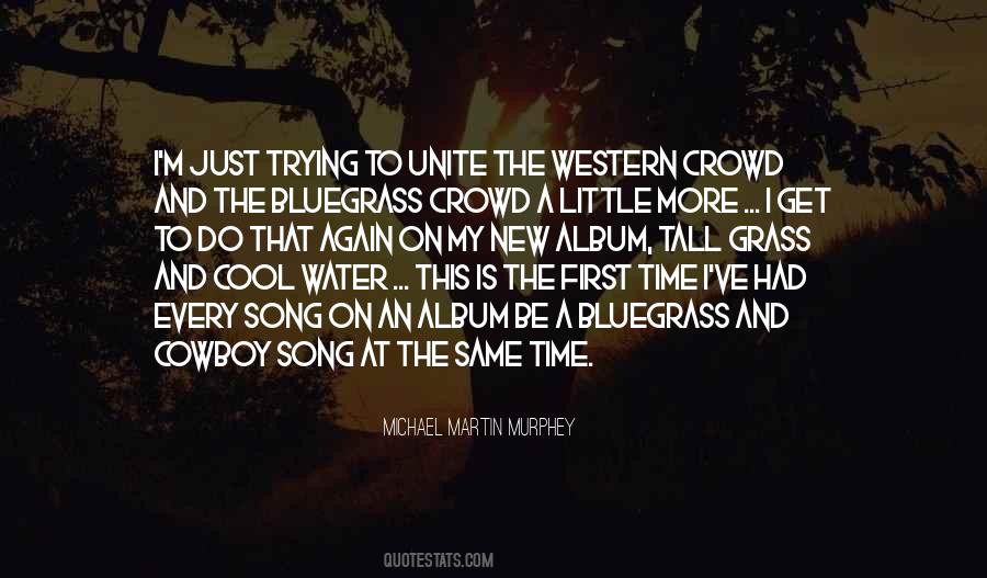 Quotes About Bluegrass #814764