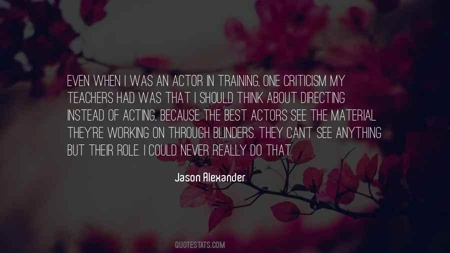 Quotes About Actor Training #1451241