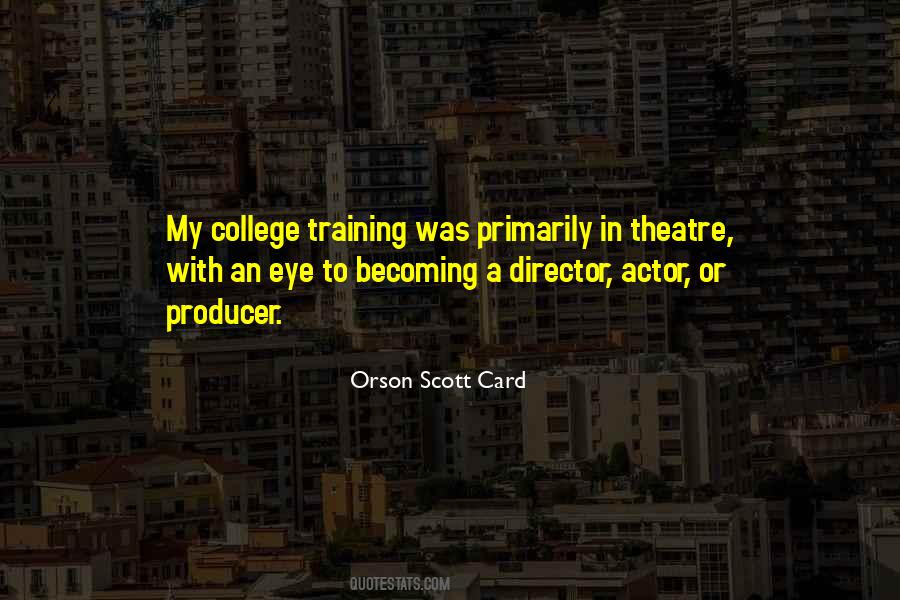 Quotes About Actor Training #1622630