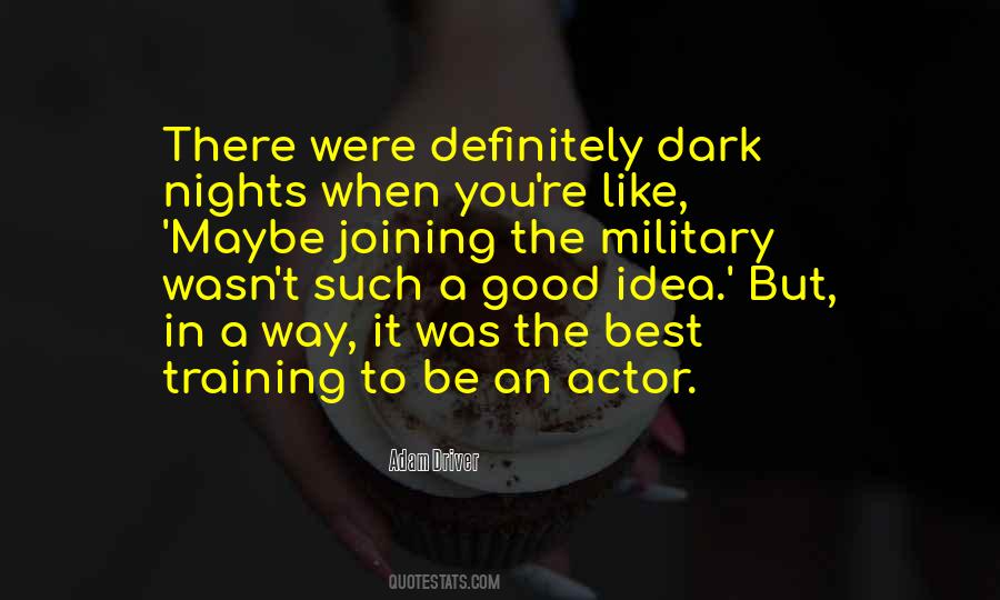 Quotes About Actor Training #639420