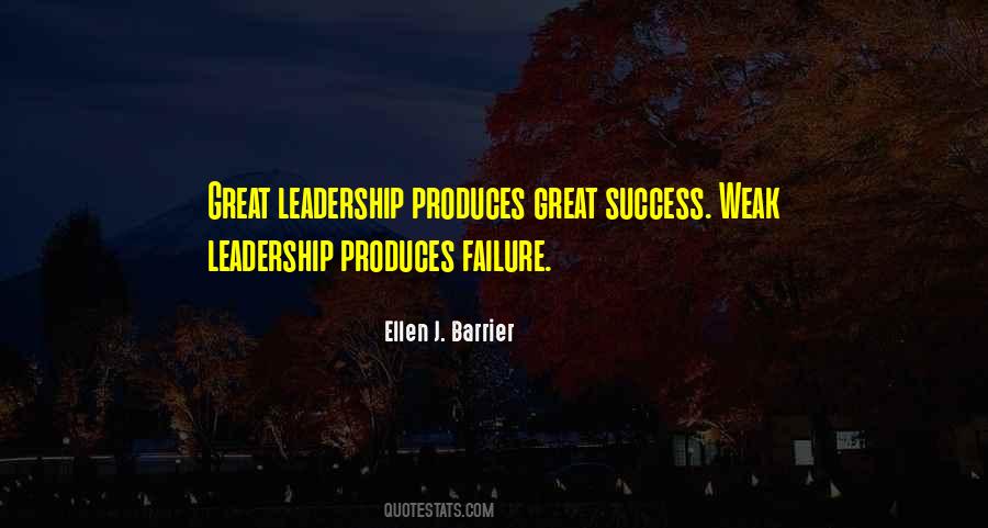 Quotes About Weak Leadership #1444456