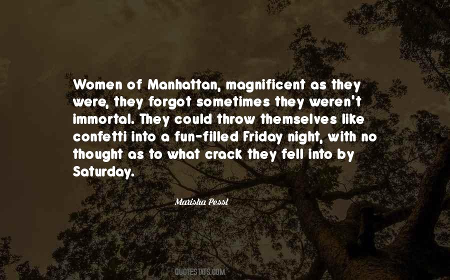Quotes About Friday Fun #1251763