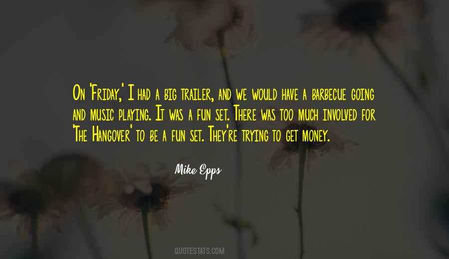 Quotes About Friday Fun #1448948
