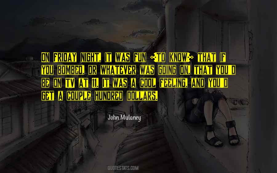 Quotes About Friday Fun #1451282