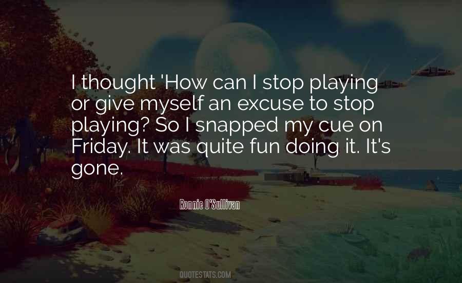 Quotes About Friday Fun #806967