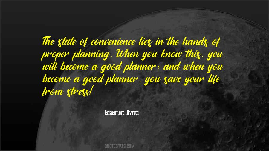 Quotes About Planning Your Life #1681385