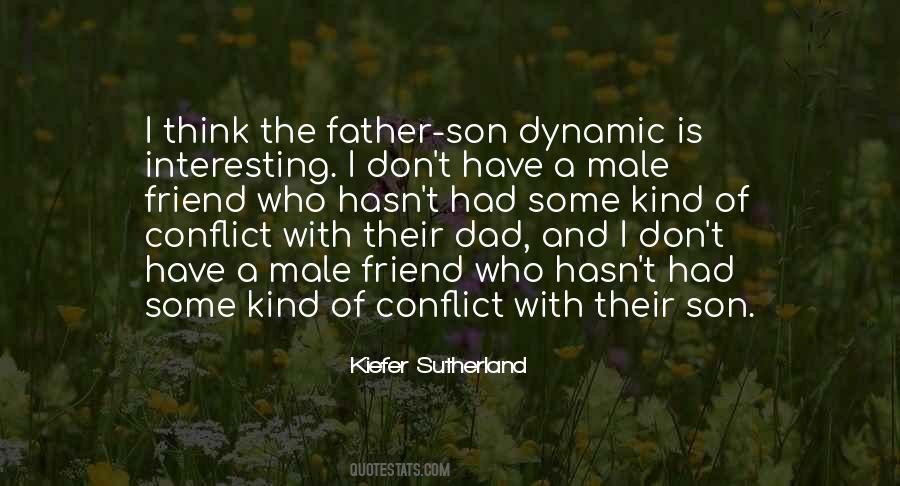 Quotes About Father Son Conflict #1200326