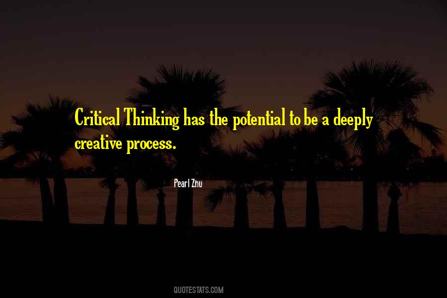 Quotes About Creative And Critical Thinking #1073423