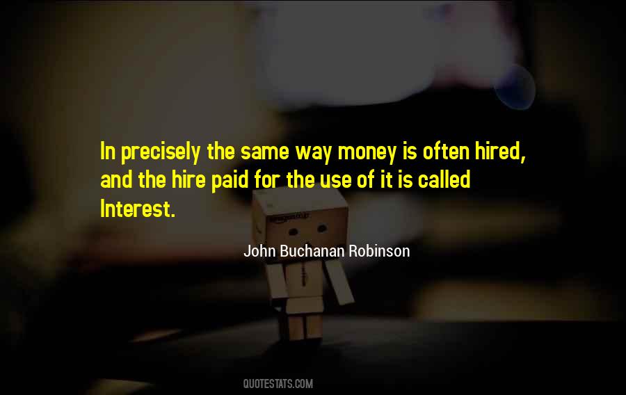 Quotes About Use Of Money #139068