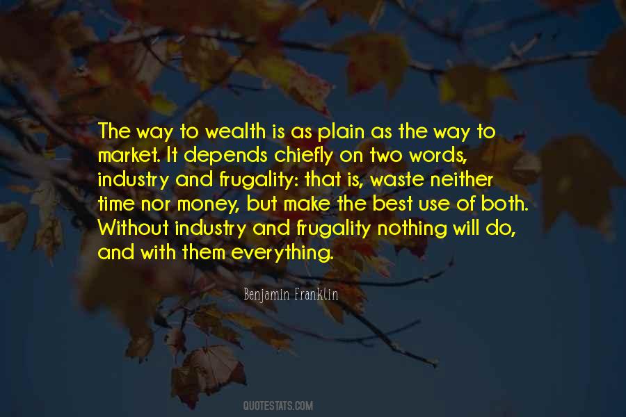 Quotes About Use Of Money #35298